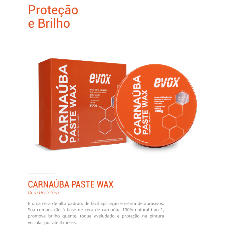 Cera Protetora Carnaúba Paste Wax EVOX 200g